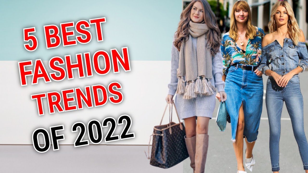 Fashion Trends oF 2022@||New Best Trends For 2022|Top Wearable Fashion Trends 2022/23-DC fashion Hub