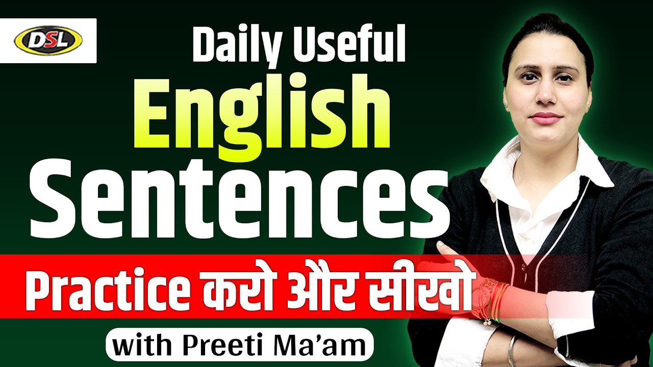 Daily Useful English Sentences | English Spoken Practice with Preeti Ma'am