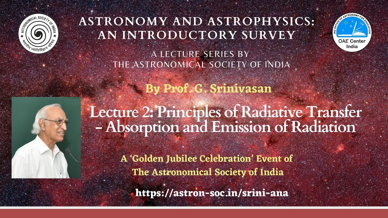 Lecture 2 -  Principles of Radiative Transfer - Absorption and Emission of Radiation