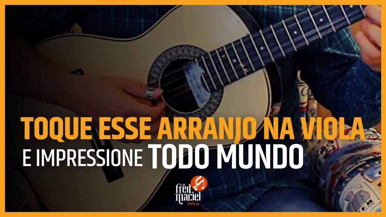 Arranjo Famoso que Todos os Violeiros Sonham Aprender | Completo e Forma Lenta