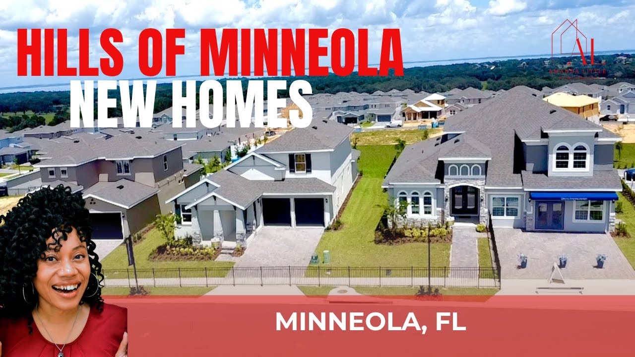 NEW CONSTRUCTION COMMUNITY | HILLS OF MINNEOLA | MINNEOLA, FL