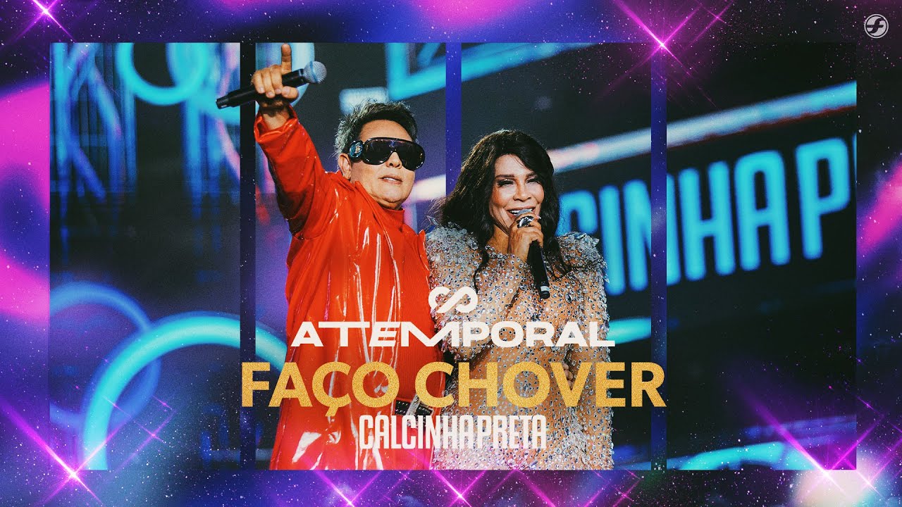 Calcinha Preta - Fa&ccedil;o Chover (It Will Rain) #ATEMPORAL (Ao vivo em Salvador)