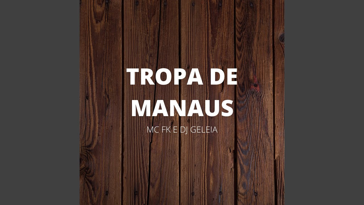 Tropa de Manaus
