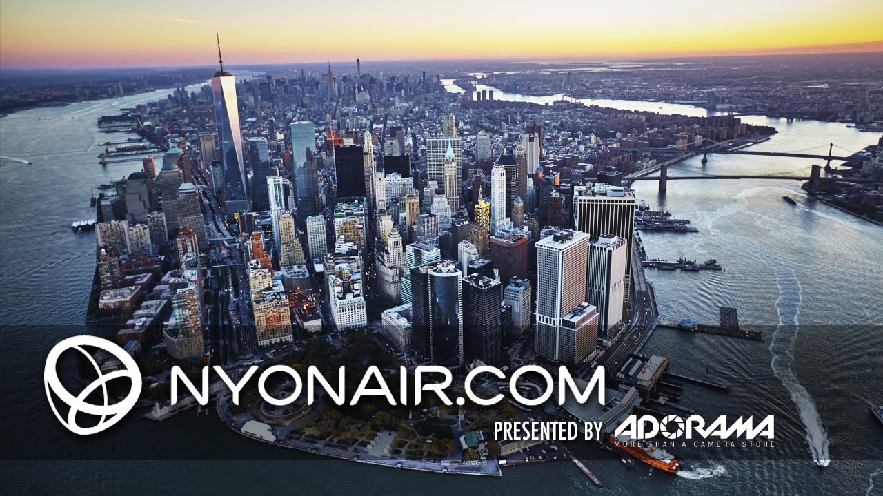 NYonAir: Aerial Photography and Cinematography - Presented by ADORAMA