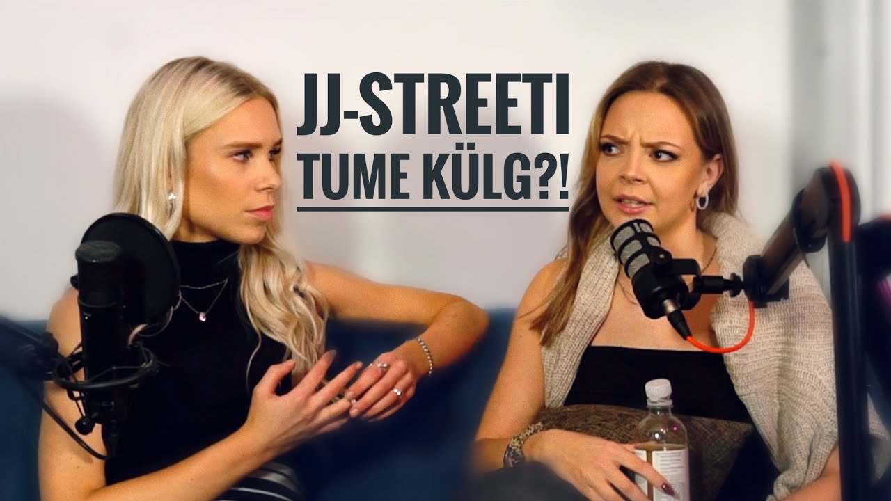 JJ-Streeti TUME KÜLG? - TEEMA?