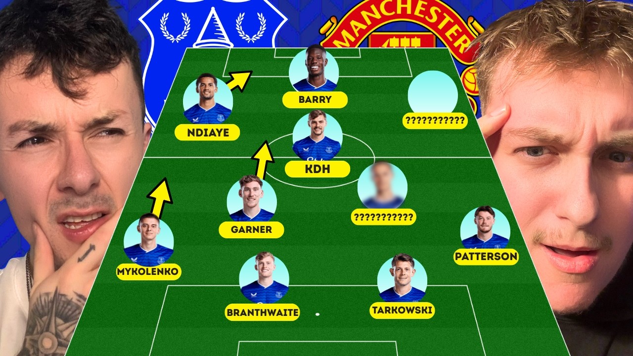 How Everton Should Line Up vs Manchester United & The Ginger R9?!