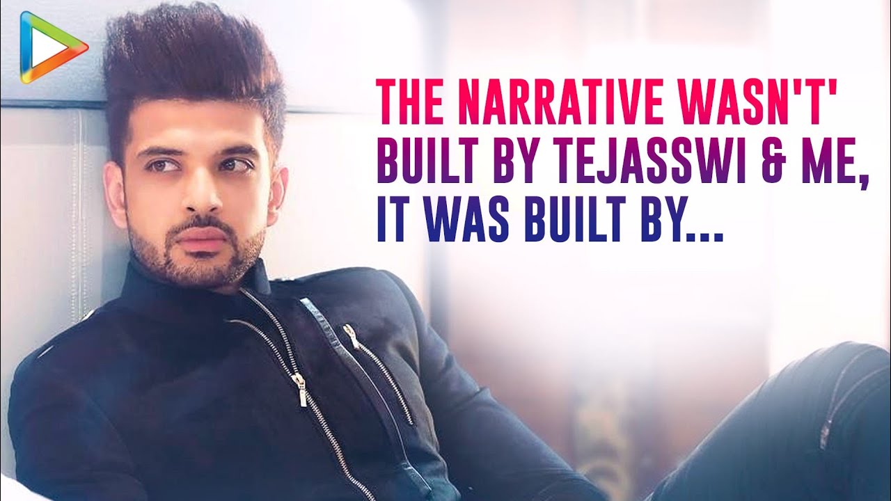 Karan on Tejasswi: 