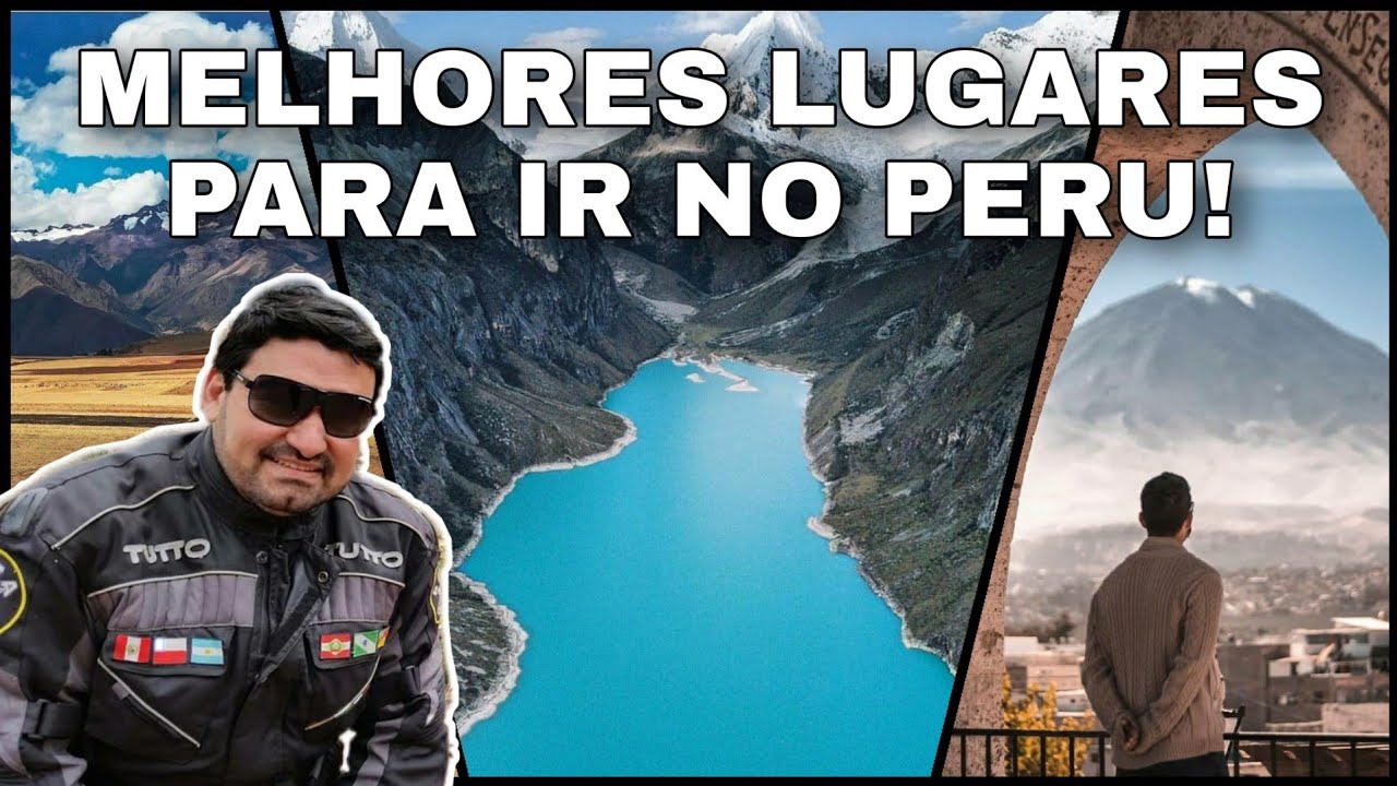 TOP 10 LUGARES PARA CONHECER NO PERU | VIAGEM DE MOTO