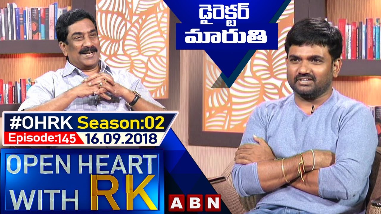 Director Maruthi Open Heart With RK | Season 02 - Episode :145 || 16.09.18 || OHRK