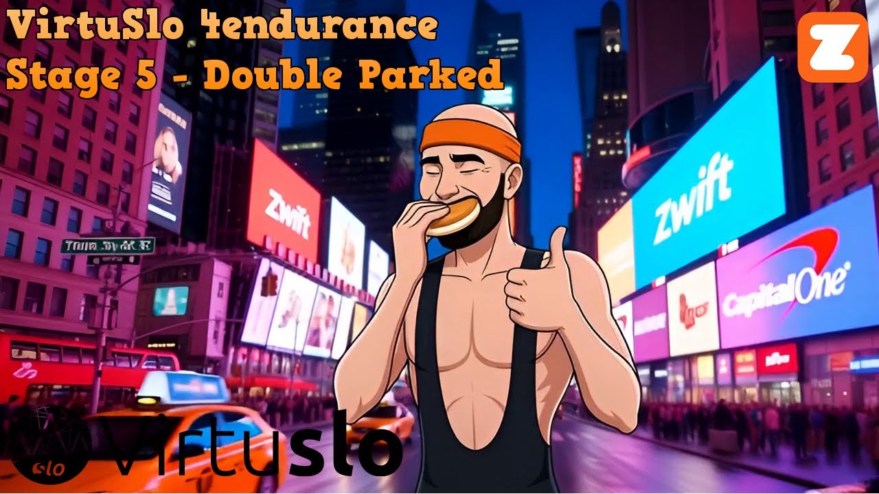 VirtuSlo 4endurance League GELS C | Stage 5 Double Parked
