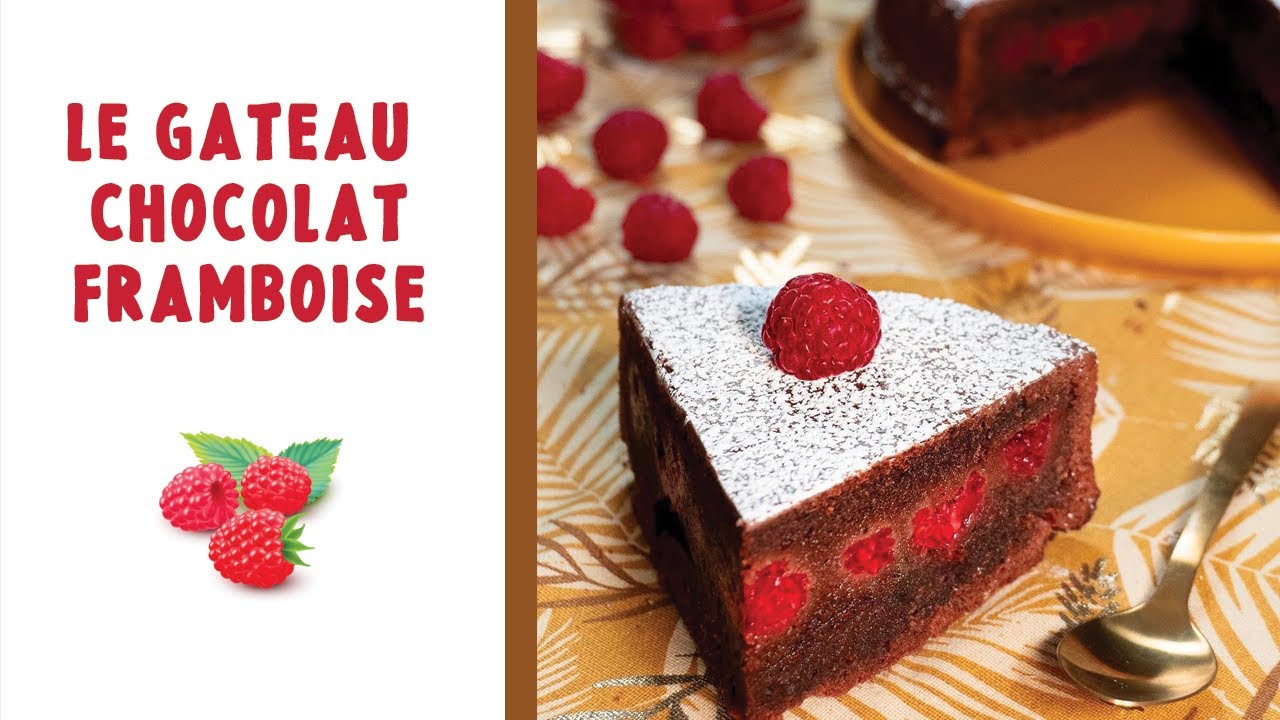 LE GÂTEAU CHOCOLAT FRAMBOISE