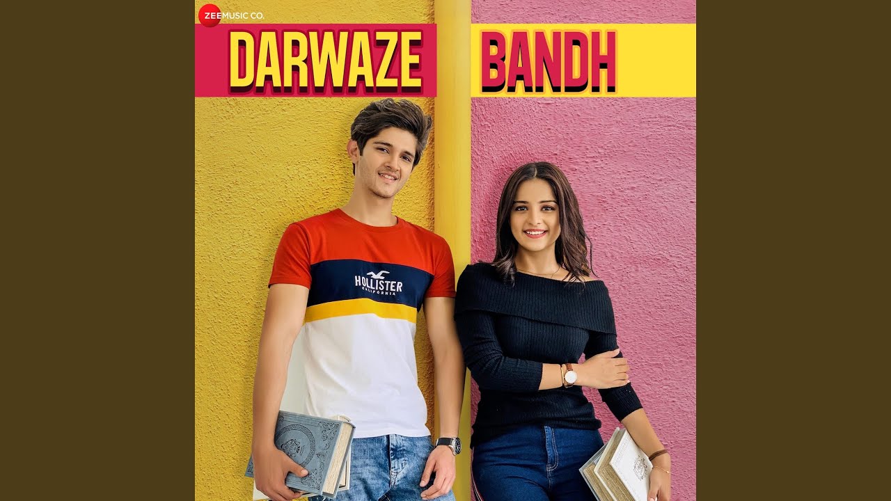 Darwaze Bandh