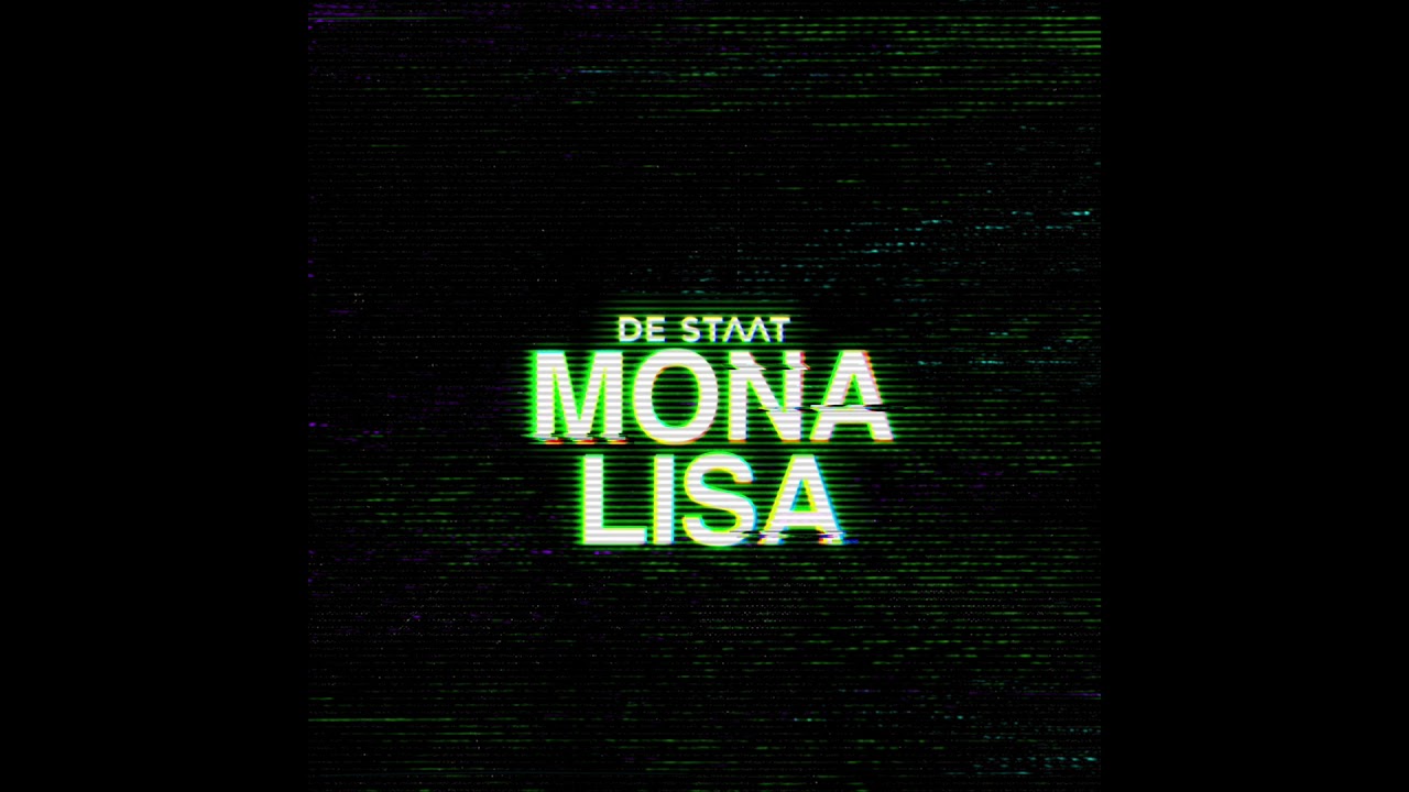 De Staat - Mona Lisa (Official Audio)