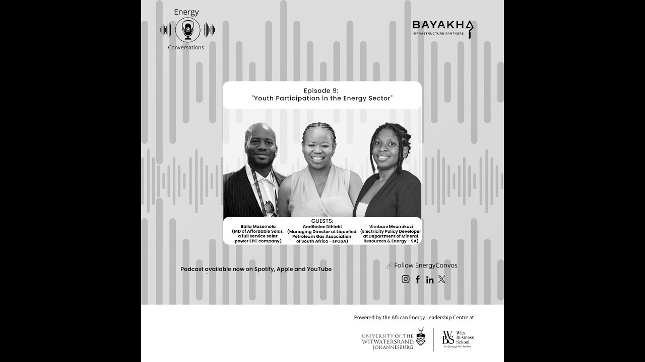 Episode 9: Youth Participation in the South African Energy Sector