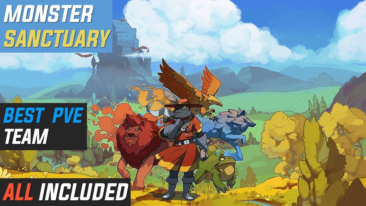 Monster Sanctuary -  Best early/mid/late PVE team to beat all the game (safe & easy to get)