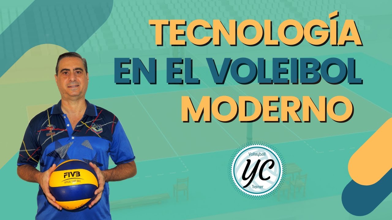 TECNOLOGIA en el VOLEIBOL MODERNO.Uso de NUEVAS tecnologías. Video Challenge. PLANILLA Electrónica.