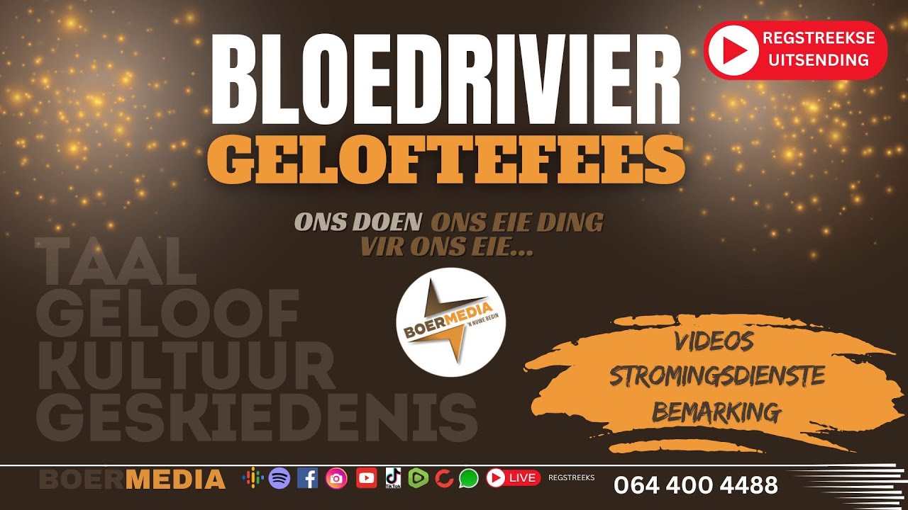 Bloedrivier Geloftediens - REGSTREEKSE UITSENDING - 16 Desember 2024