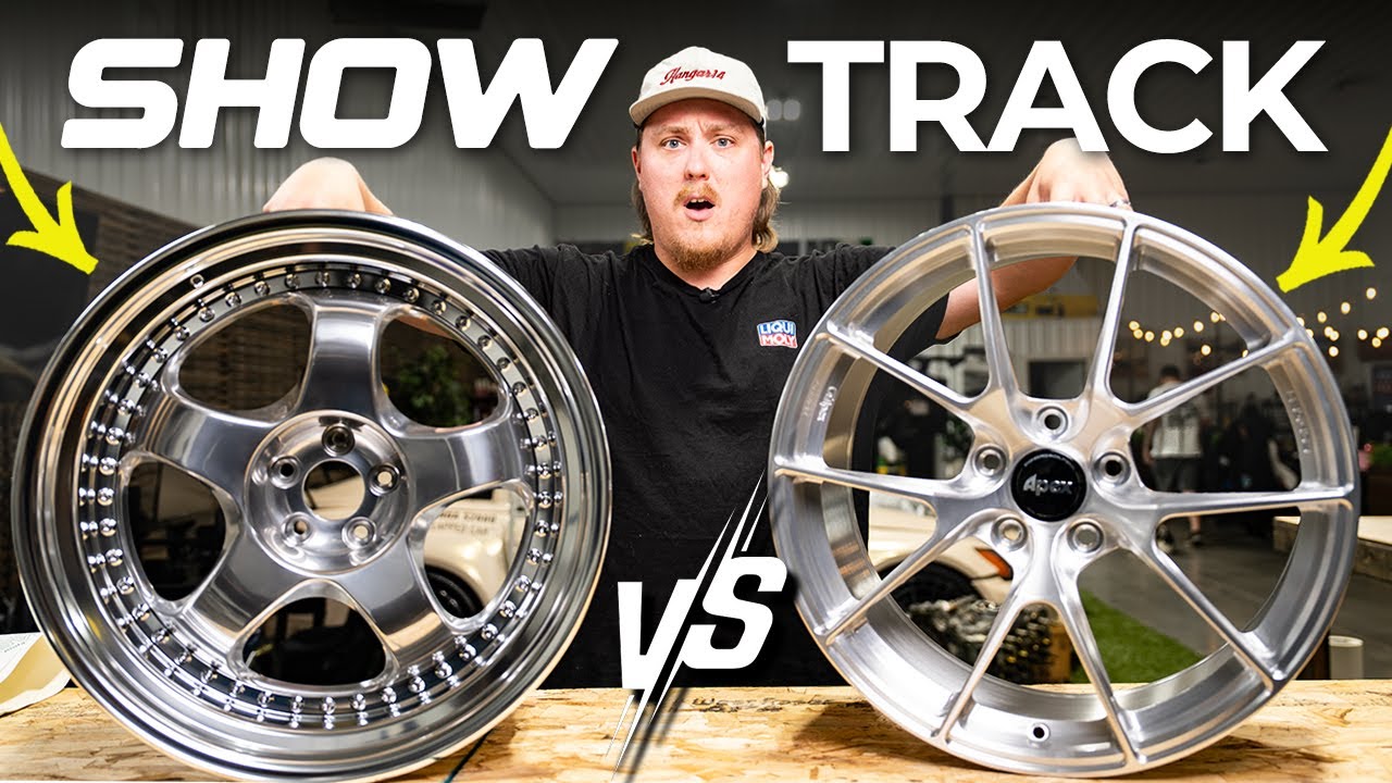 Car Show Wheels VS Track Wheels | What You're Really Buying