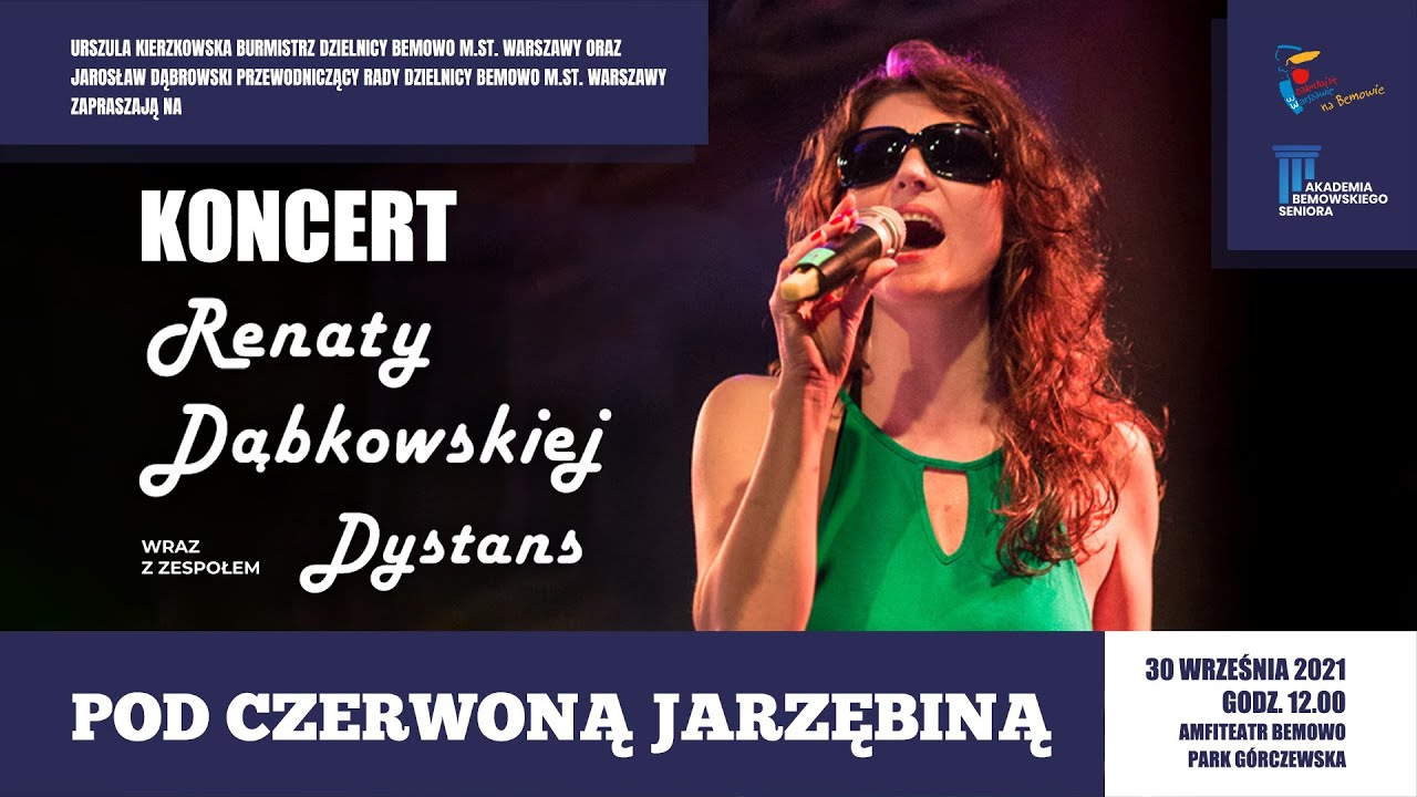 Pod Czerwoną Jarzębiną | Koncert Renaty Dąbkowskiej