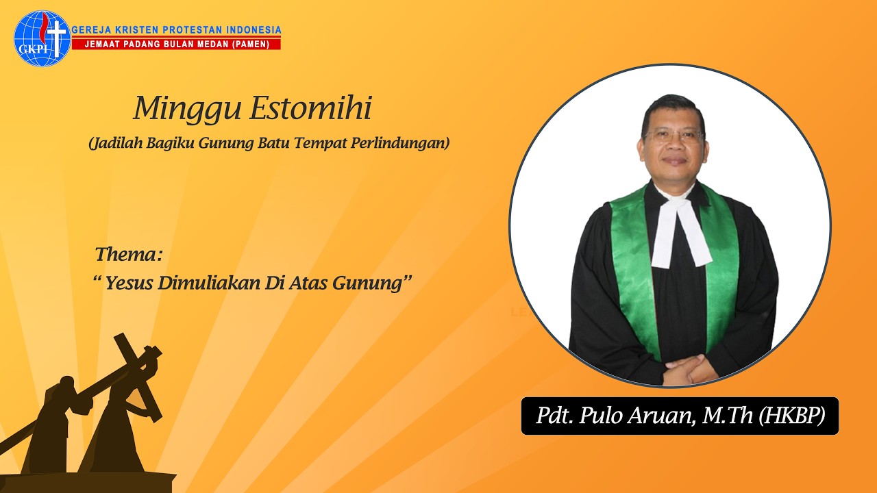 Ibadah Minggu Estomihi ( 15 Februari 2026, Pagi) GKPI Padang Bulan - Medan