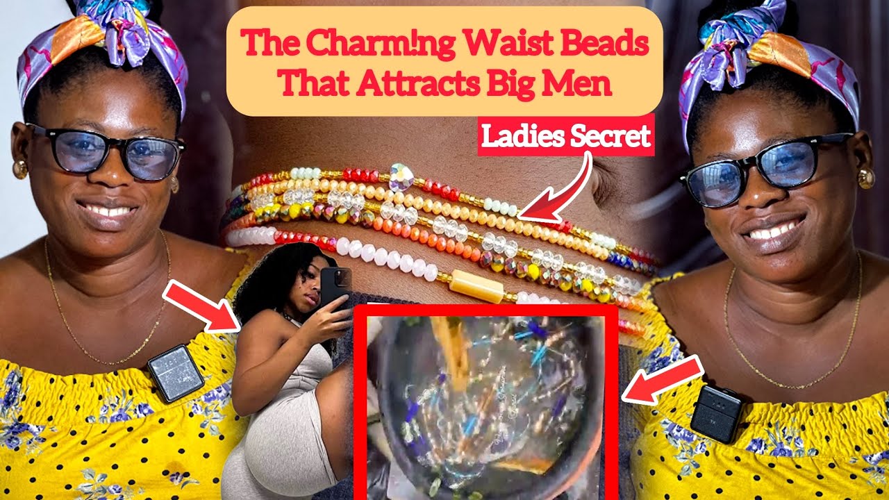Ayehu! How Ladies Boil Their Waist Beads &ldquo;Toma&rdquo; To Charm Big Men To Love Them More-Mama Bee Reveals 