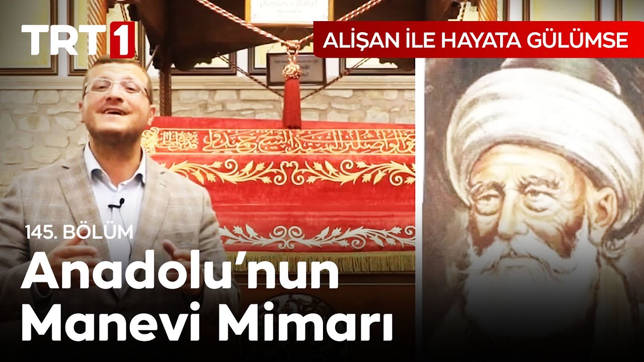 Somuncu Baba Türbesi Ziyareti - Alişan ile Hayata Gülümse 145. Bölüm