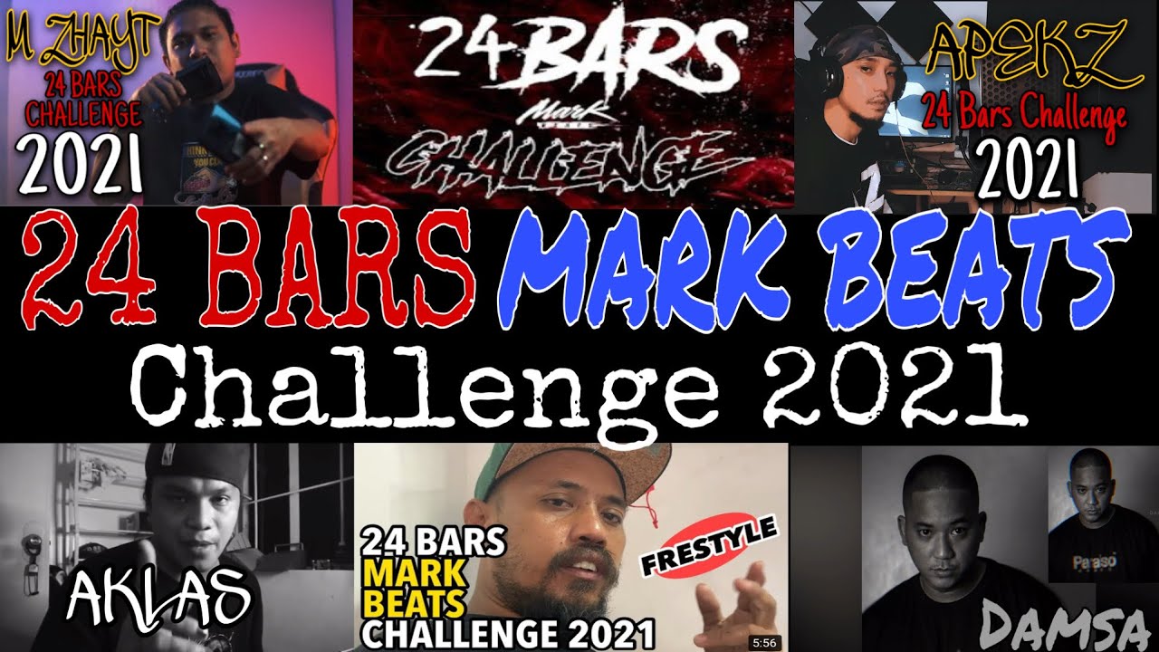 24 BARS (MARK BEATS) CHALLENGE 2021 PART 1 | Apekz | M ZHAYT | AKLAS | Damsa | ZAITO