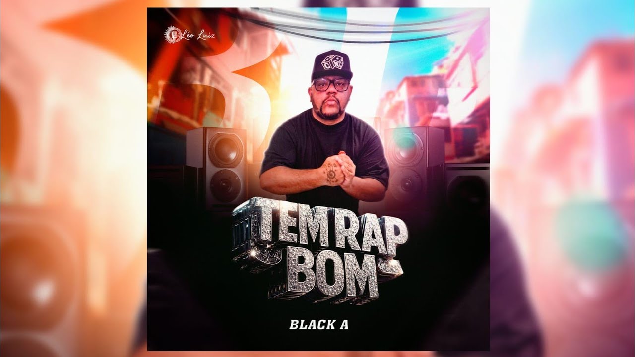 Black A - Tem Rap bom (Video clipe oficial)