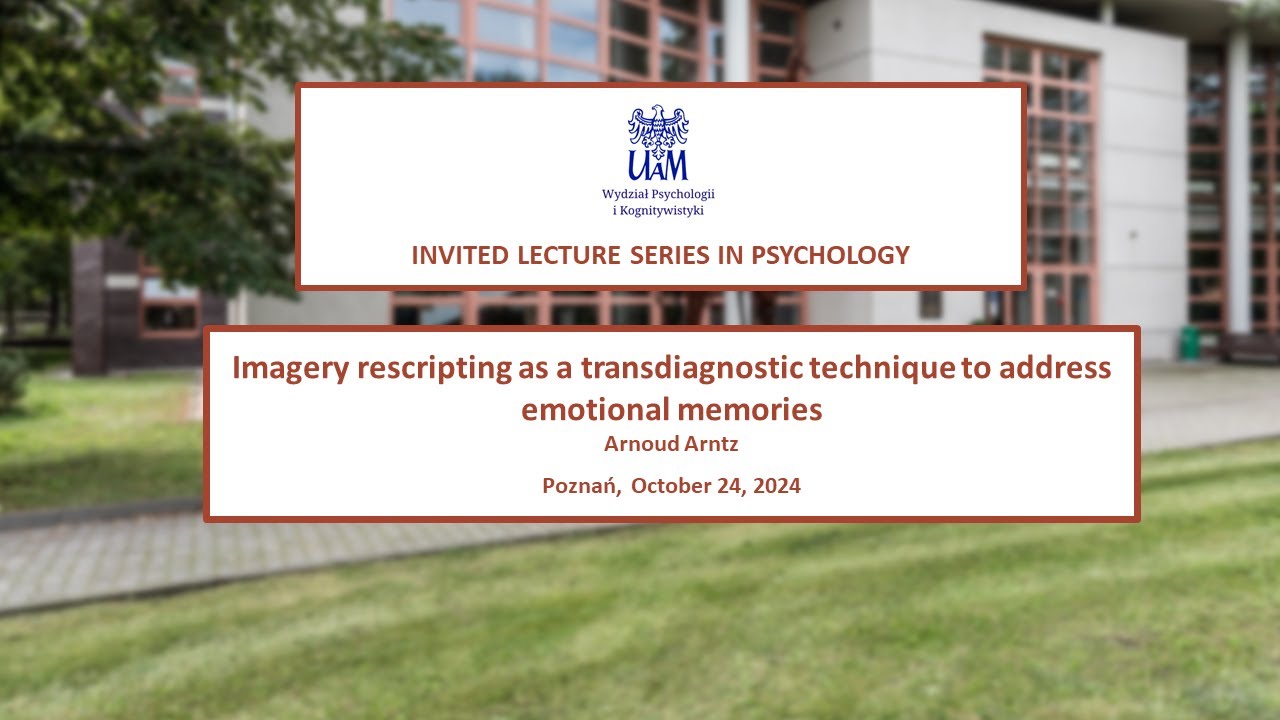 Imagery rescripting as a transdiagnostic technique to address emotional memories