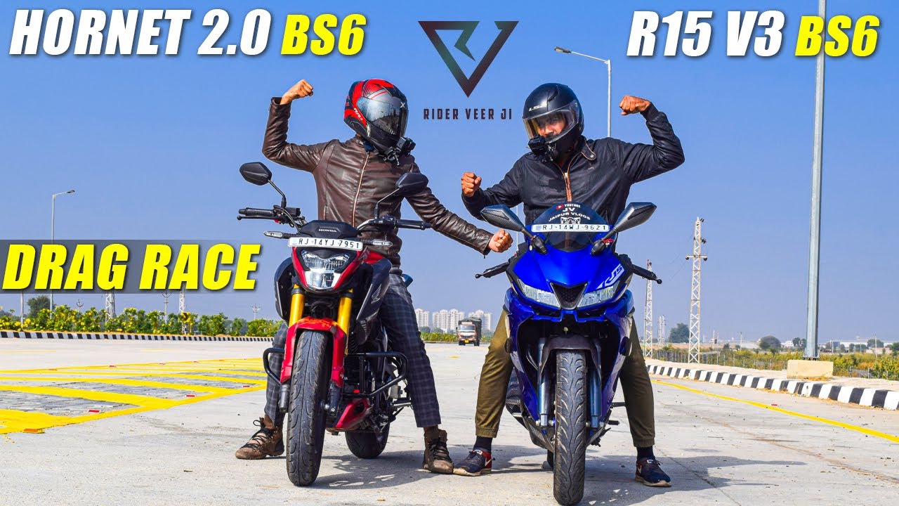 R15 V3 BS6 vs Hornet 2.0 : Drag Race Battle || Top End Race