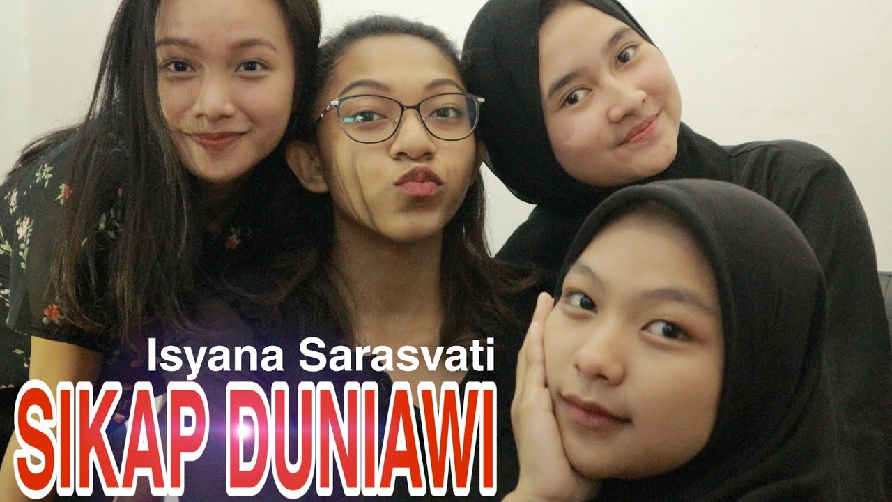 Isyana Sarasvati - Sikap Duniawi (KMP-ENTERTAINMENT)