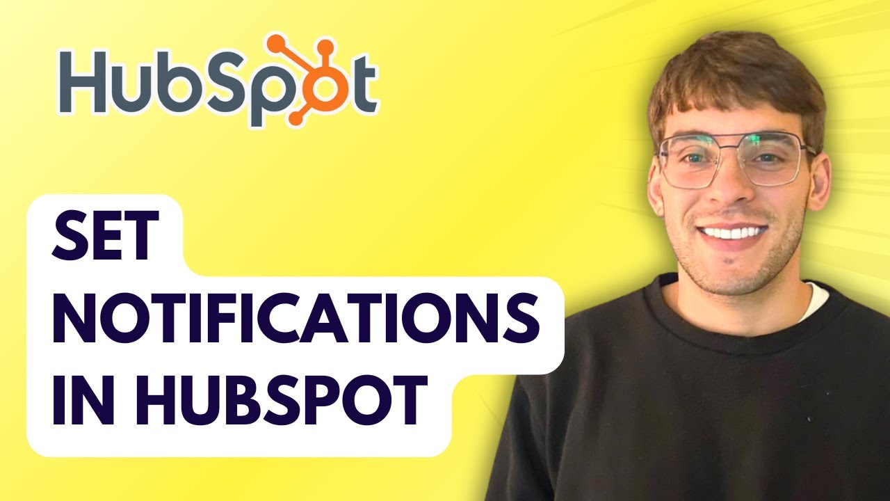 How to Set Notifications in HubSpot [2026 Full Guide]