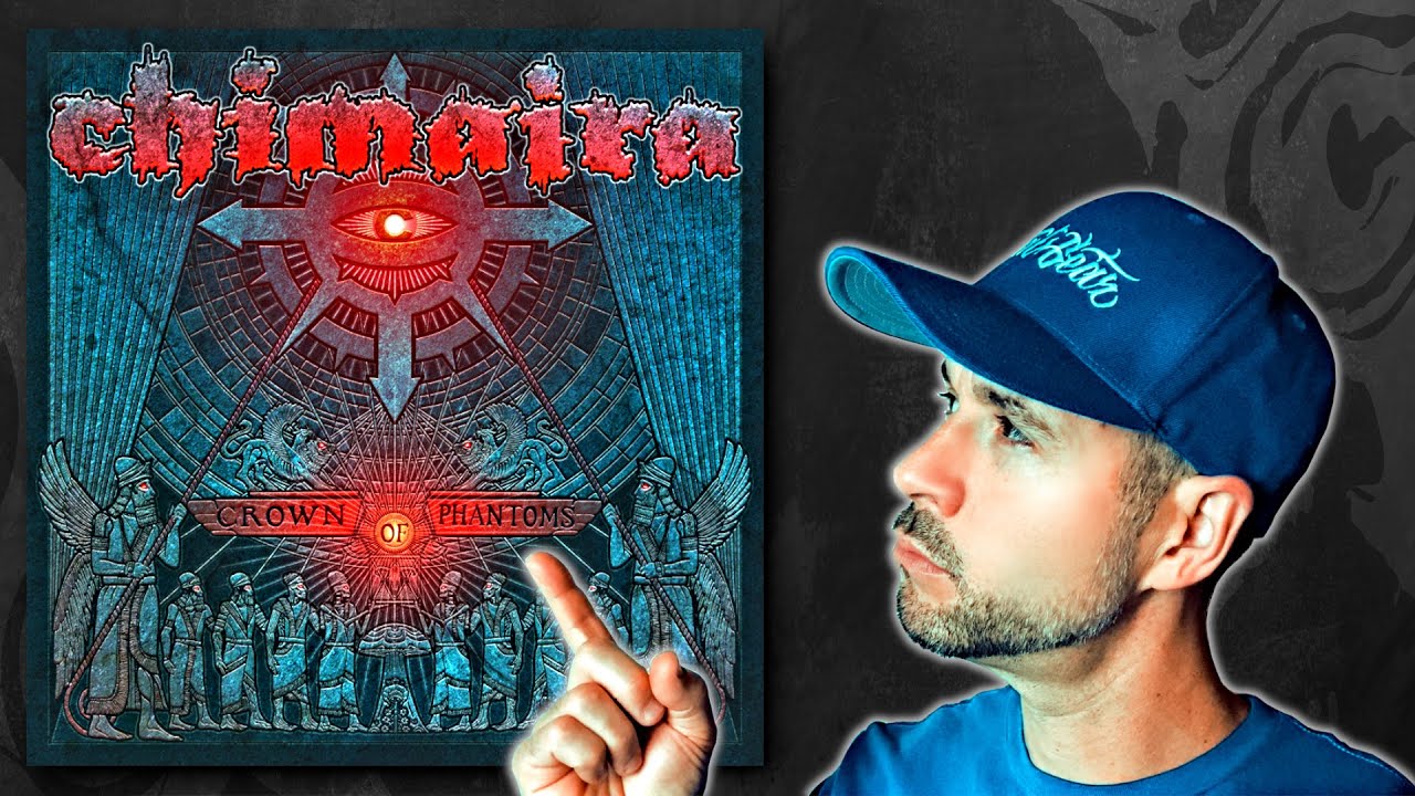 I FINALLY CHECK OUT CHIMAIRA'S CROWN OF PHANTOMS!