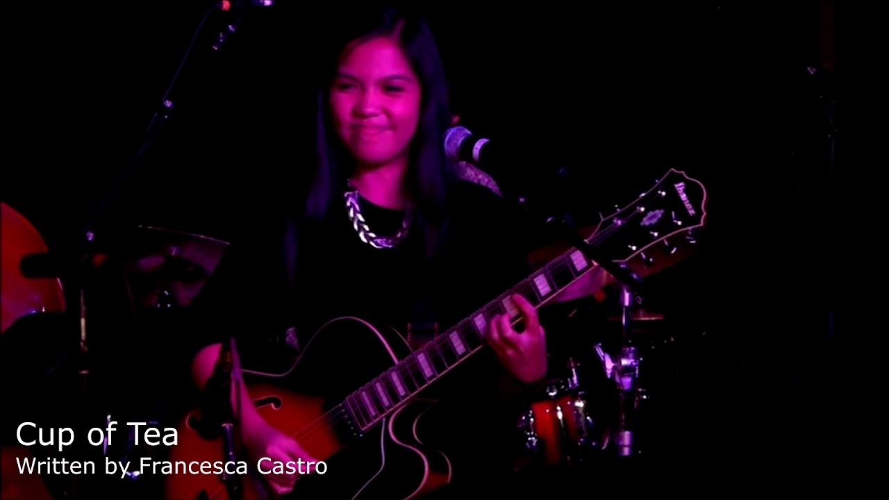 Cup of Tea - Francesca Castro (Live)