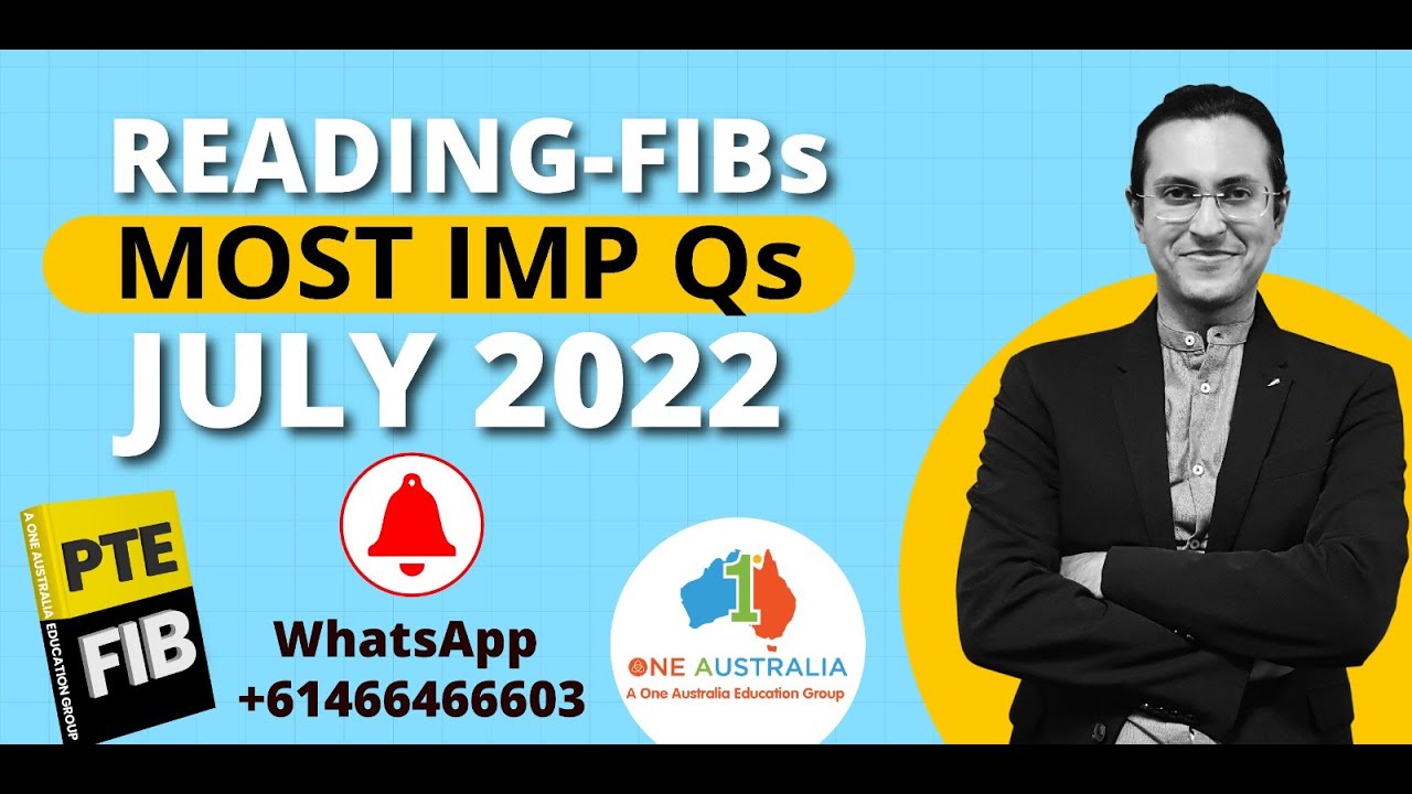 PTE Fill in The Blanks, PTE Fill in The Blanks, Latest PTE Questions | July 2022 | A One Australia