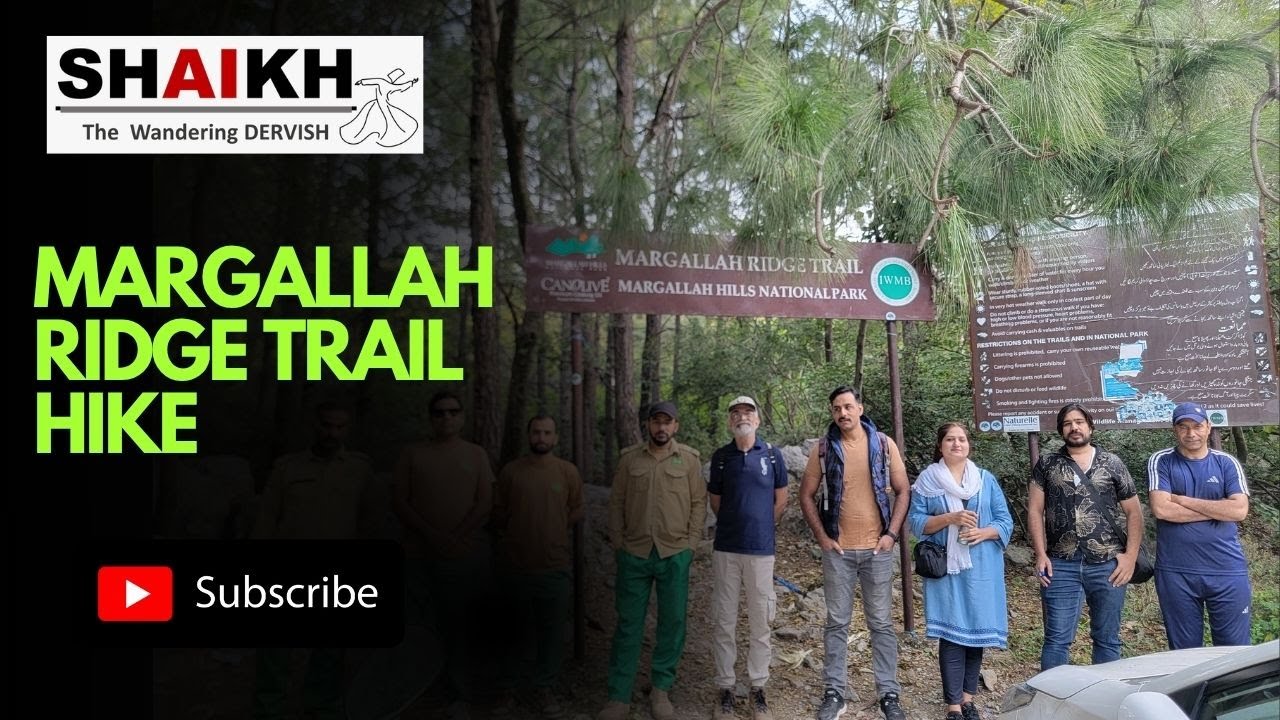 Margallah Ridge Trail Hike - The Wandering Dervish