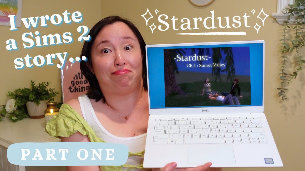 I wrote a Sims 2 story as a teen inspired by Twilight... and now I'm reading it | Stardust Part One