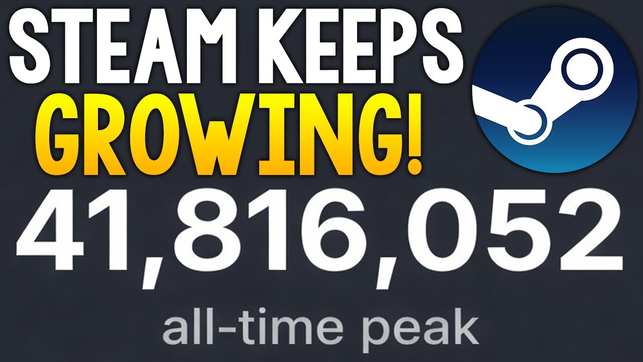 Steam is Growing and Growing and It Won't Stop Anytime Soon!