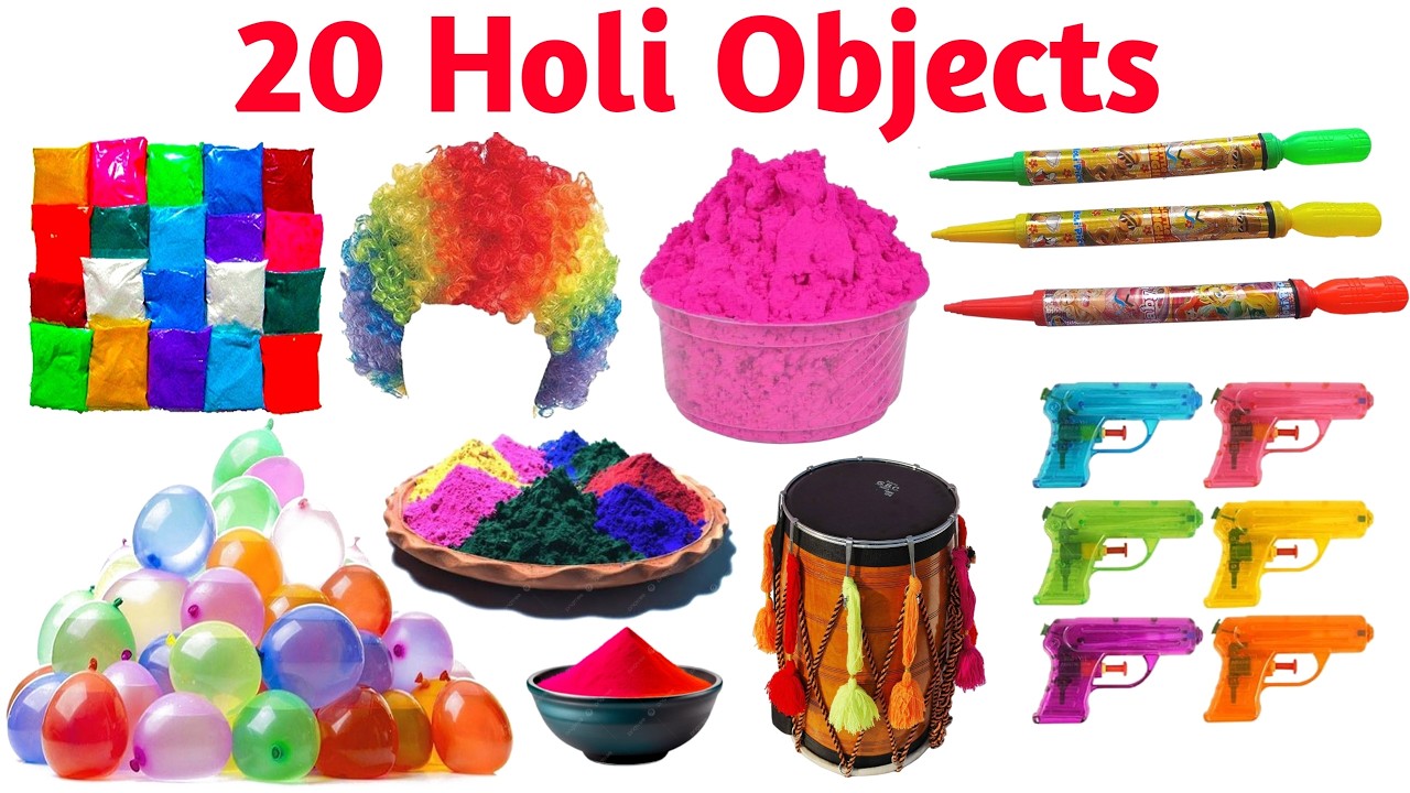 होली में खेलने वाली 20 चीजें 🌈 | Learn 20 Holi Objects Names in English & Hindi