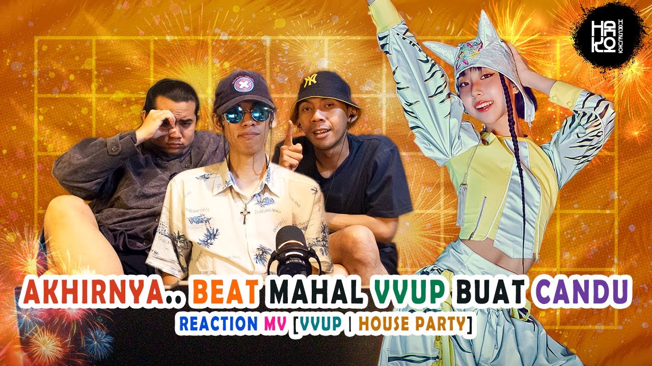 REACTION VVUP - HOUSE PARTY ‖ #HAKOHASEYO #12