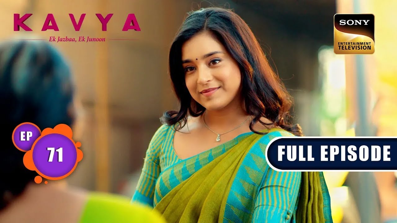प्रभावी संदेश | Kavya - Ek Jazbaa, Ek Junoon - Ep 71 | Full Episode | 1 Jan 2024