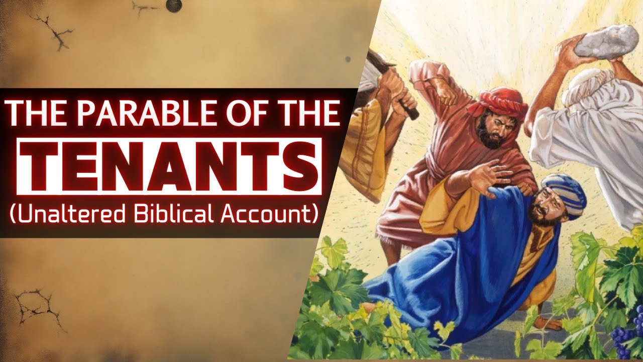 The Parable of the Tenants EXPLAINED - FULL Breakdown!