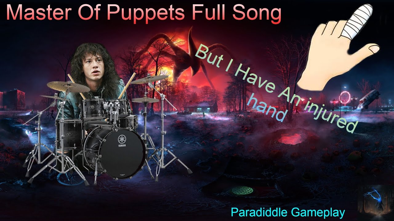 Master Of Puppets Full Song But I Have An Injured Hand: Paradiddle VR