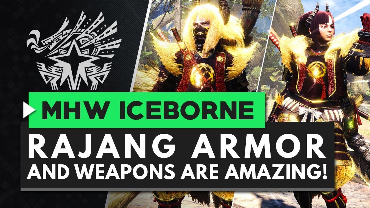 Monster Hunter World Iceborne | RAJANG ARMOR IS AMAZING! All Weapons & Armor Skills Overview