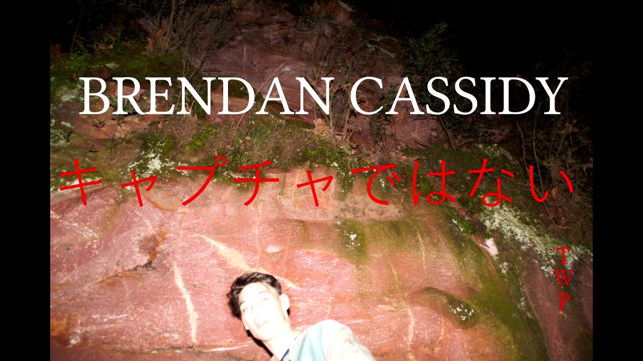 No Captas - Brendan Cassidy - TWP