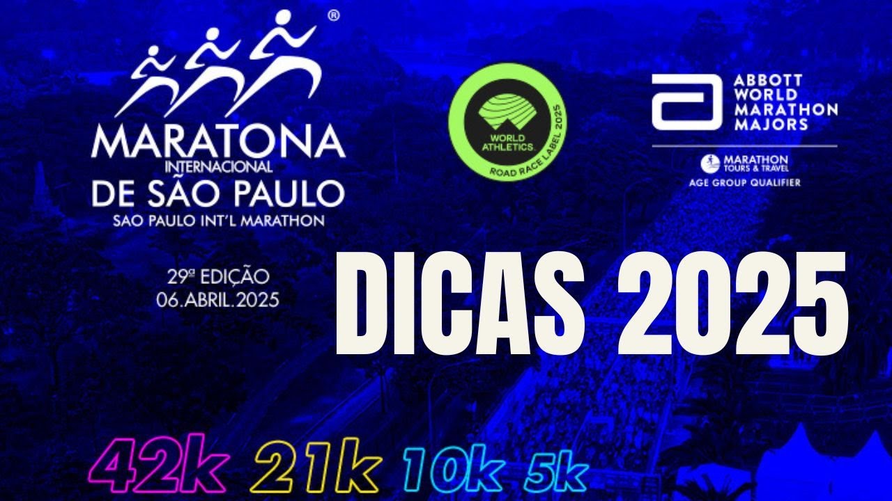 MARATONA INTERNACIONAL DE SÃO PAULO 2025 - DICAS