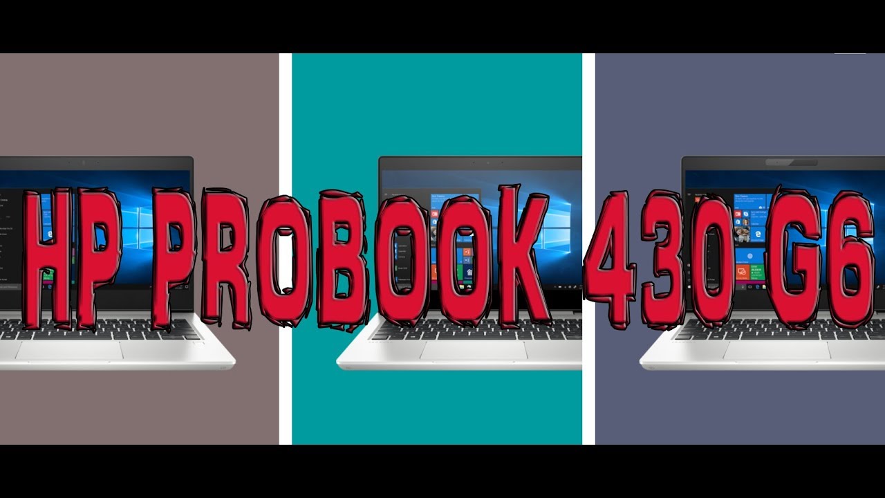 Обзор ноутбука HP ProBook 430 G6