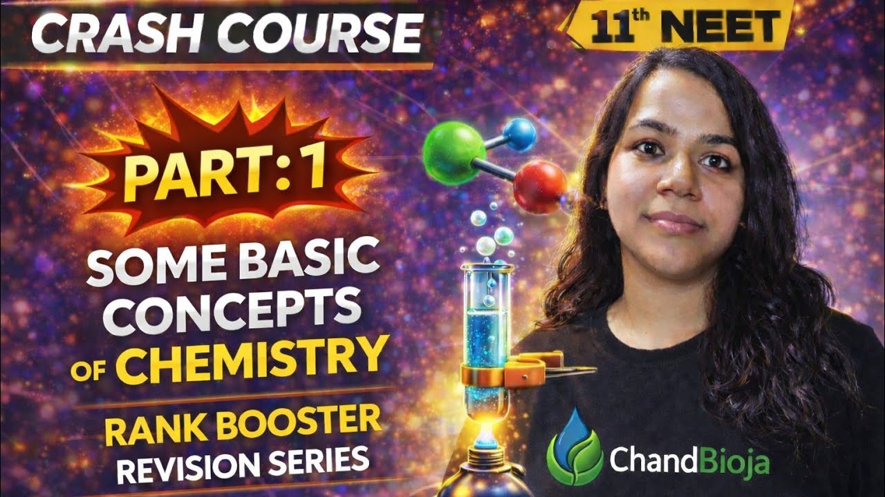 Some Basic Concepts of Chemistry | Full Chapter Revision 🔥 | NEET 2026 | Concepts + PYQs |