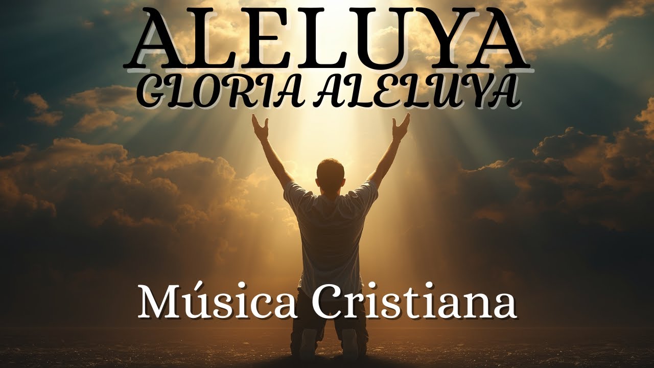 ALELUYA GLORIA ALELUYA | 1 Hora de Adoración Para Intimar Con Dios (cover)