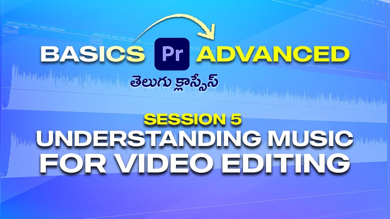 #premierepro advanced course Telegu 2026 | S5_ Understanding Music for Video Editing